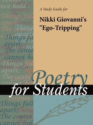 Cover image: A Study Guide for Nikki Giovanni's "Ego-Tripping" 1st edition 9780787698928