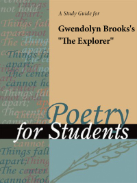 Imagen de portada: A Study Guide for Gwendolyn Brooks's "The Explorer" 1st edition 9781414441801