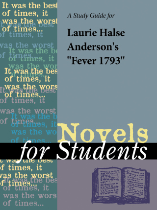 Cover image: A Study Guide for Laurie Halse Anderson's "Fever 1793" 1st edition 9781414466989