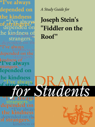 Cover image: A Study Guide for Joseph Stein's "Fiddler on the Roof" 1st edition 9780787640811