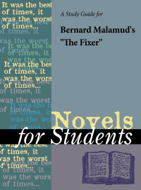 Cover image: A Study Guide for Bernard Malamud's "The Fixer" 1st edition 9780787638283