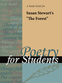 صورة الغلاف: A Study Guide for Susan Stewart's "The Forest" 1st edition 9780787669614