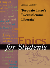 صورة الغلاف: A Study Guide for Torquato Tasso's "Gerusalemme Liberata" 1st edition 9781414476216