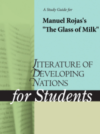 Cover image: A Study Guide for Manuel Rojas's "The Glass of Milk" 1st edition 9780787649296