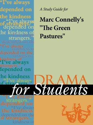 Cover image: A Study Guide for Marc Connelly's "The Green Pastures" 1st edition 9780787640866