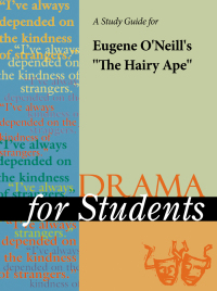 Cover image: A Study Guide for Eugene O'Neill's "The Hairy Ape" 1st edition 9780787627539