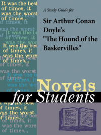 Cover image: A Study Guide for Sir Arthur Conan Doyle's "The Hound of the Baskervilles" 1st edition 9780787686857