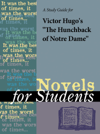 Cover image: A Study Guide for Victor Hugo's "The Hunchback of Notre Dame" 1st edition 9780787669430