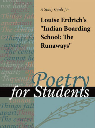 Cover image: A Study Guide for Louise Erdrich's "Indian Boarding School: The Runaways" 1st edition 9781414495040