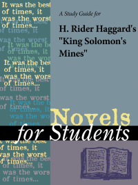 Cover image: A Study Guide for Rider Haggard's "King Solomon's Mines" 1st edition 9781414485386