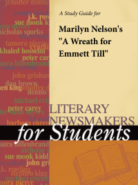 Cover image: A Study Guide for Marilyn Nelson's "A Wreath for Emmet Till" 1st edition 9781414402802