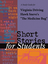 Imagen de portada: A Study Guide for Virginia D. Sneve's "The Medicine Bag" 1st edition 9781414421865