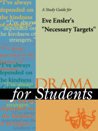 Cover image: A Study Guide for Eve Ensler's "Necessary Targets" 1st edition 9780787681197