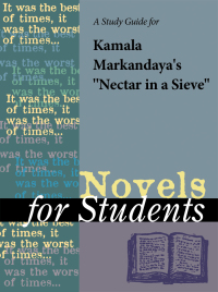 表紙画像: A Study Guide for Kamala Taylor's "Nectar in a Sieve" 1st edition 9780787648961