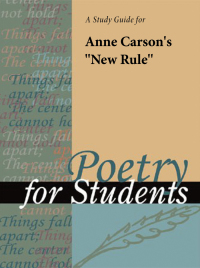 Cover image: A Study Guide for Anne Carson's "New Rule" 1st edition 9780787660376