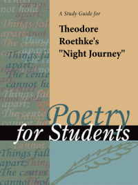 Imagen de portada: A Study Guide for Theodore Roethke's "Night Journey" 1st edition 9781414467078