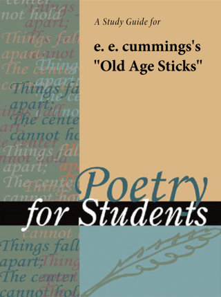 Cover image: A Study Guide for E. E. Cummings's "old age sticks" 1st edition 9780787627249