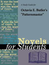 Cover image: A Study Guide for Octavia E. Butler's "Patternmaster" 1st edition 9781414441726