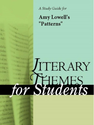 Cover image: A Study Guide for Amy Lowell's "Patterns" 1st edition 9781414402710