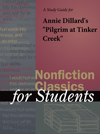 Cover image: A Study Guide for Annie Dillard's "Pilgrim at Tinker Creek" 1st edition 9780787694135