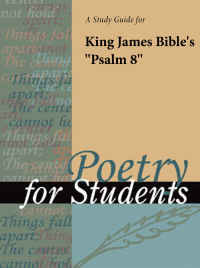 Cover image: A Study Guide for King James Bible's "Psalm 8" 1st edition 9780787635701