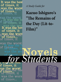 Cover image: A Study Guide for Kazuo Ishiguro's "Remains of the Day, The (Lit-to-Film)" 1st edition 9.78141E+12