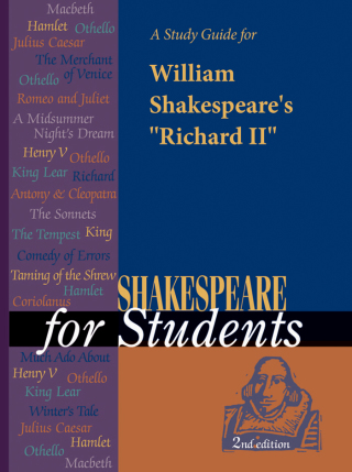 Cover image: A Study Guide for William Shakespeare's "Richard II" 1st edition 9781414412559