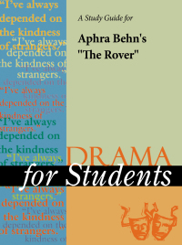 Cover image: A Study Guide for Aphra Behn's "The Rover" 1st edition 9780787660314