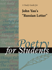 Cover image: A Study Guide for John Yau's "Russian Letter" 1st edition 9780787687168