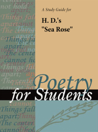 Cover image: A Study Guide for H. D.'s "Sea Rose" 1st edition 9780787698928