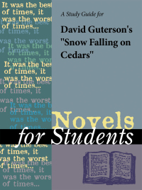 表紙画像: A Study Guide for David Guterson's "Snow Falling on Cedars" 1st edition 9780787648961