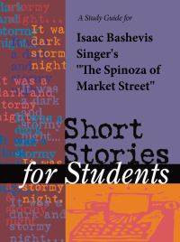 Cover image: A Study Guide for Isaac Bashevis Singer's "Spinoza of Market Street" 1st edition 9780787642648