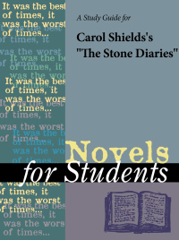 Cover image: A Study Guide for Carol Shields's "The Stone Diaries" 1st edition 9780787669461