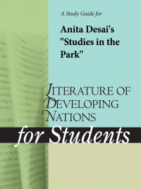 Imagen de portada: A Study Guide for Anita Desai's "Studies in the Park" 1st edition 9780787649302