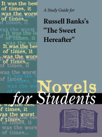 Cover image: A Study Guide for Russell Banks's "The Sweet Hereafter" 1st edition 9780787648961