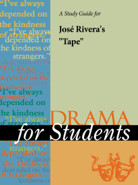 Cover image: A Study Guide for Jose Rivera's "Tape" 1st edition 9780787696405