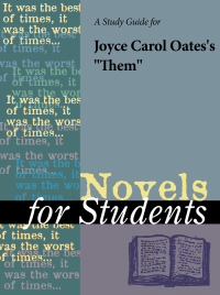 Cover image: A Study Guide for Joyce Carol Oates's "Them" 1st edition 9780787638276