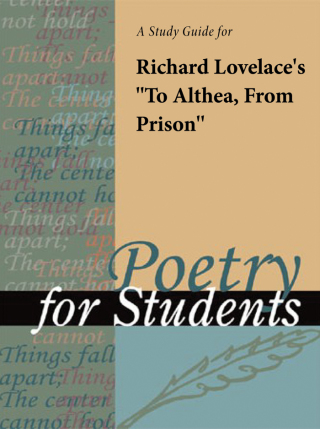 Cover image: A Study Guide for Richard Lovelace's "To Althea, from Prison" 1st edition 9781414441825