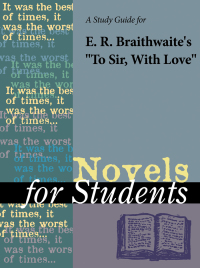 Imagen de portada: A Study Guide for E. R. Braithwaite's "To Sir, With Love" 1st edition 9780787686871
