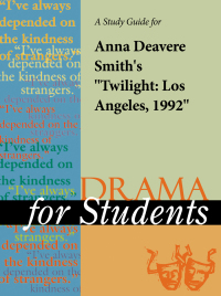 Imagen de portada: A Study Guide for Anna Deavere Smith's "Twilight: Los Angeles,1992" 1st edition 9780787616847