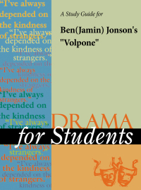 Cover image: A Study Guide for Ben Jonson's "Volpone" 1st edition 9780787640842