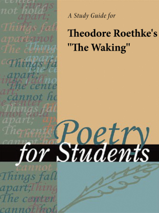Cover image: A Study Guide for Theodore Roethke's "The Waking" 1st edition 9781414441825
