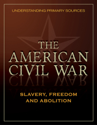 Imagen de portada: Understanding Primary Sources: Slavery, Freedom and Abolition 1st edition 9781410362391