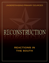 صورة الغلاف: Understanding Primary Sources: Reactions in the South 1st edition 9781410362438