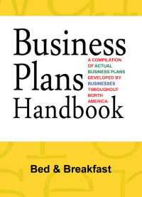 Cover image: Business Plans Handbook: Bed & Breakfast 1st edition 9780810392229