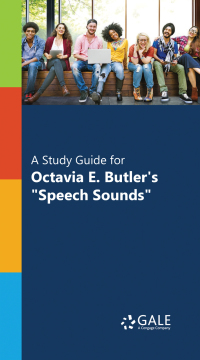 Cover image: A Study Guide for Octavia Butler's "Speech Sounds" 1st edition 9781410328588