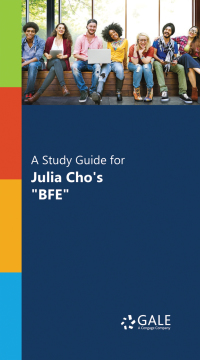 表紙画像: A Study Guide for Julia Cho's "BFE" 1st edition 9781410328328