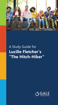 Imagen de portada: A Study Guide for Lucille Fletcher's "The Hitch-Hiker" 1st edition 9781410328328