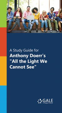 Cover image: A Study Guide for Anthony Doerr's "All the Light We Cannot See" 1st edition 9781410365576