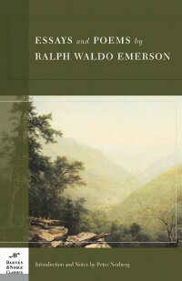 Cover image: Essays and Poems by Ralph Waldo Emerson (Barnes & Noble Classics Series) 9781593080761